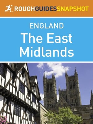 cover image of The East Midlands Rough Guides Snapshot England